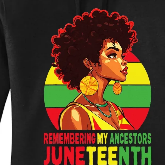 Black  Remembering My Ancestors Juneteenth Women's Pullover Hoodie