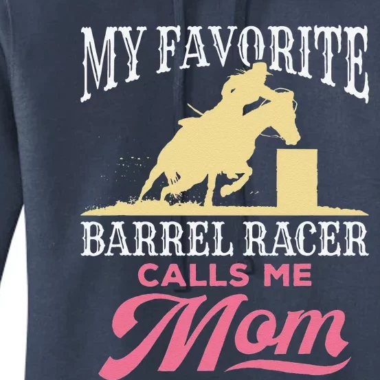 Barrel Racing Mom Horse Favorite Barrel Racer Mother's Day Women's Pullover Hoodie