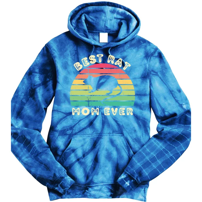 Best Rat Mom Ever Mothers Day Gift Tie Dye Hoodie