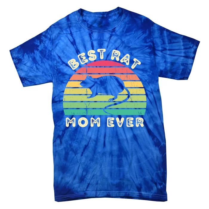 Best Rat Mom Ever Mothers Day Gift Tie-Dye T-Shirt