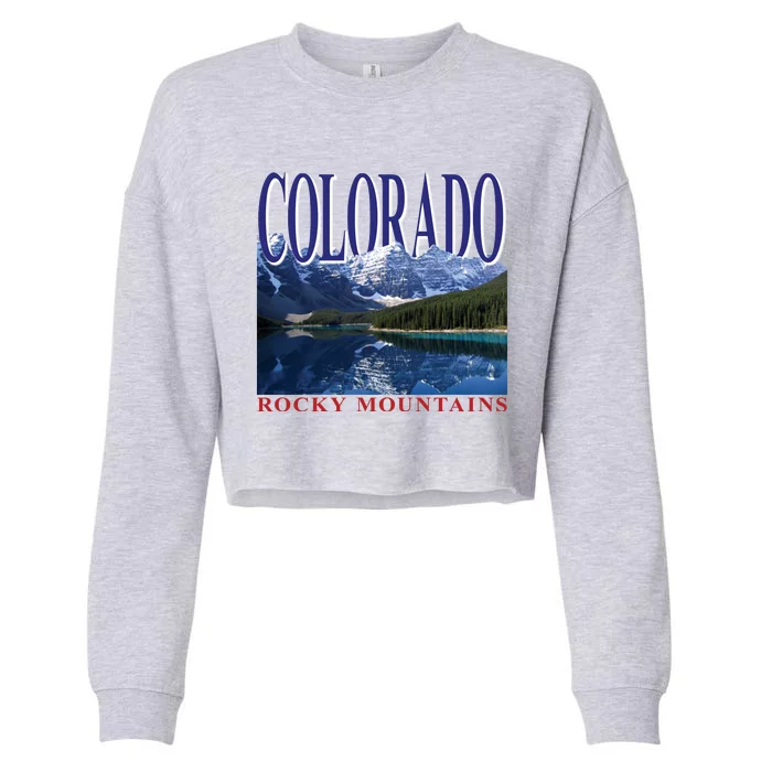 Beautiful Rocky Mountains Colorado Cropped Pullover Crew