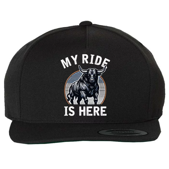 Bull Riding My Ride Is Here Western Cowboy Ranch Rodeo Wool Snapback Cap