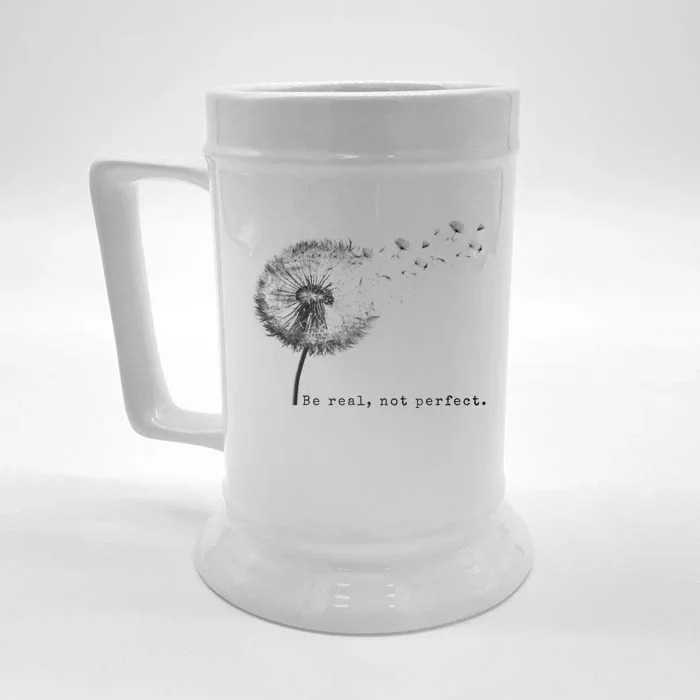 Be Real Not Perfect Positive Love Your Life Front & Back Beer Stein