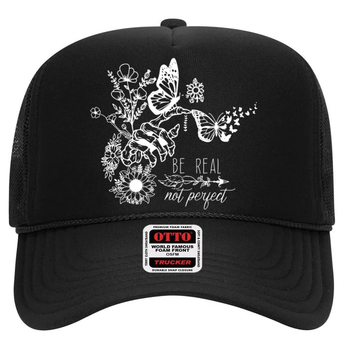 Be Real Not Perfect Cut Files For Cricut Self Love High Crown Mesh Trucker Hat