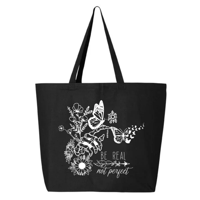 Be Real Not Perfect Cut Files For Cricut Self Love 25L Jumbo Tote