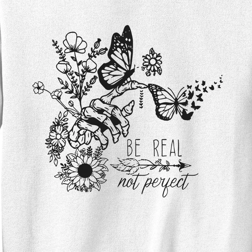 Be Real Not Perfect Cut Files For Cricut Self Love Sweatshirt