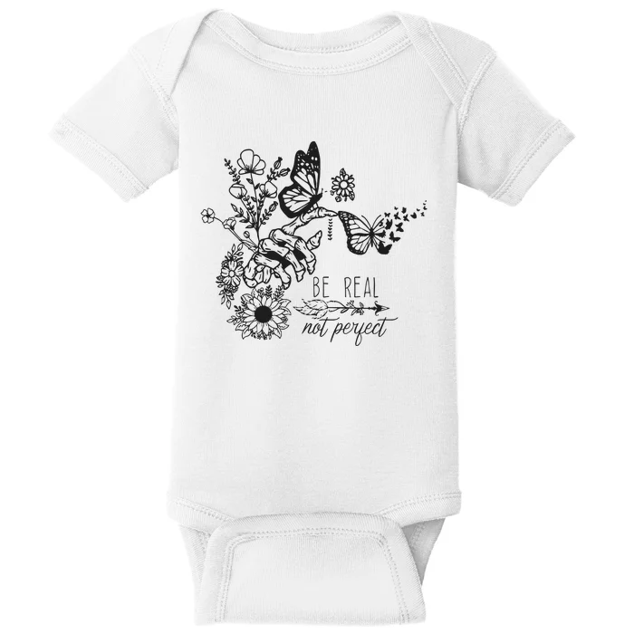 Be Real Not Perfect Cut Files For Cricut Self Love Baby Bodysuit