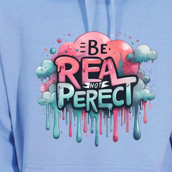 Be Real Not Perfect Unisex Surf Hoodie