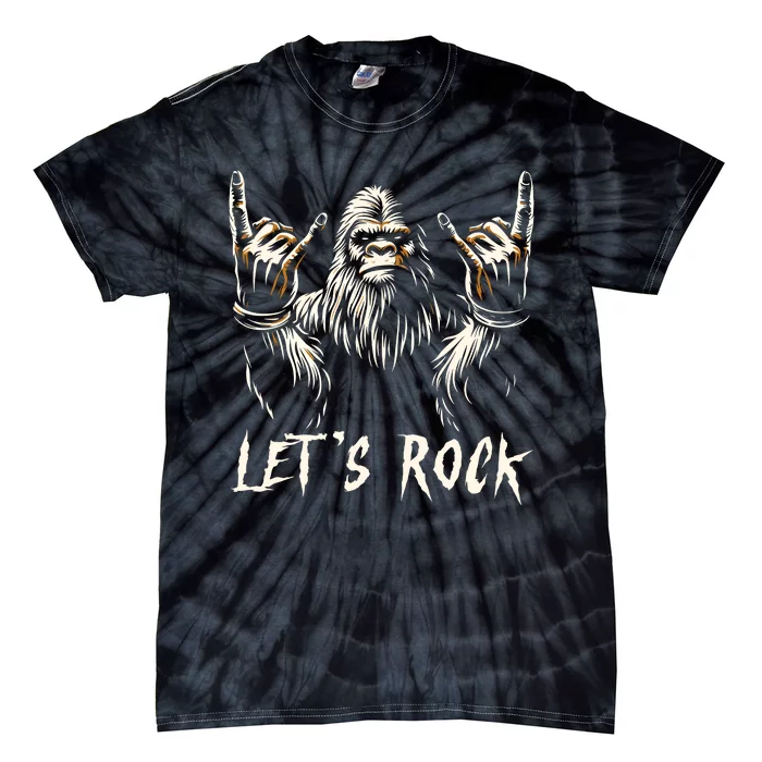 Bigfoot Rock On Funny Sasquatch Rock And Roll LetS Rock Tie-Dye T-Shirt