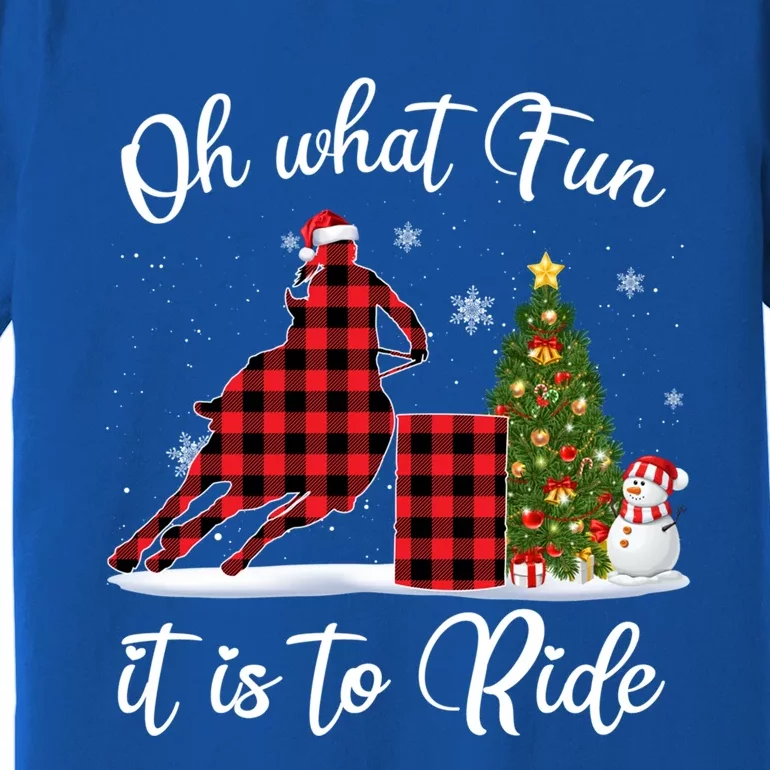 Barrel Racing Oh What Fun It Is To Ride Horse For Christmas Gift Premium T-Shirt