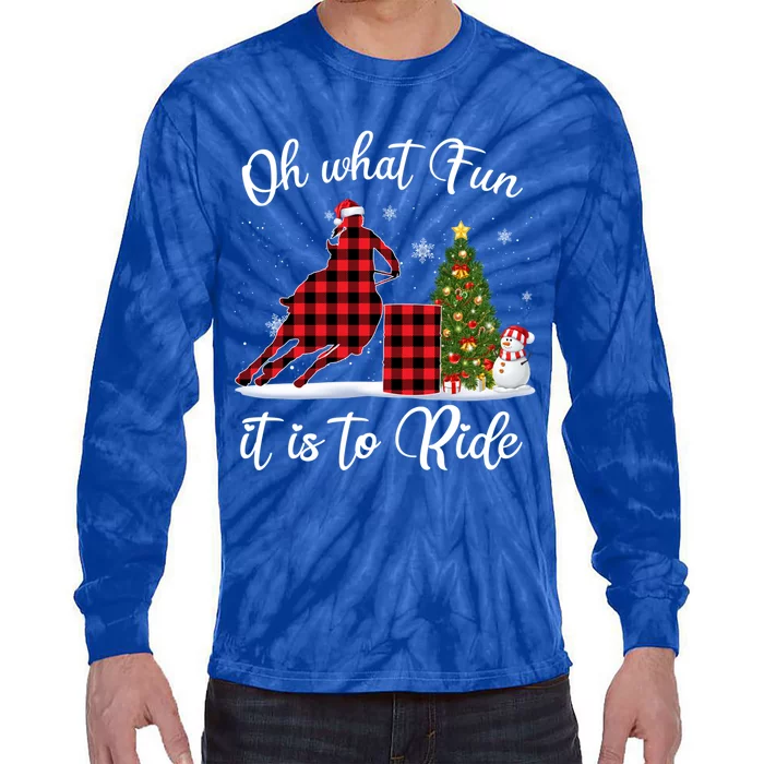 Barrel Racing Oh What Fun It Is To Ride Horse For Christmas Gift Tie-Dye Long Sleeve Shirt