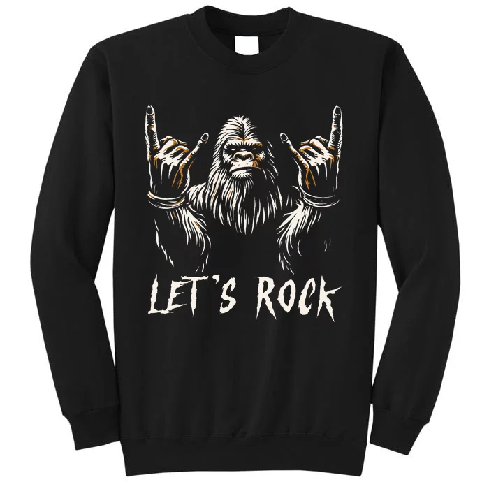 Bigfoot Rock On Funny Sasquatch Rock And Roll LetS Rock Tall Sweatshirt