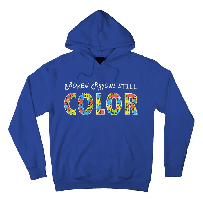 Broken Crayons Still Color Hoodie