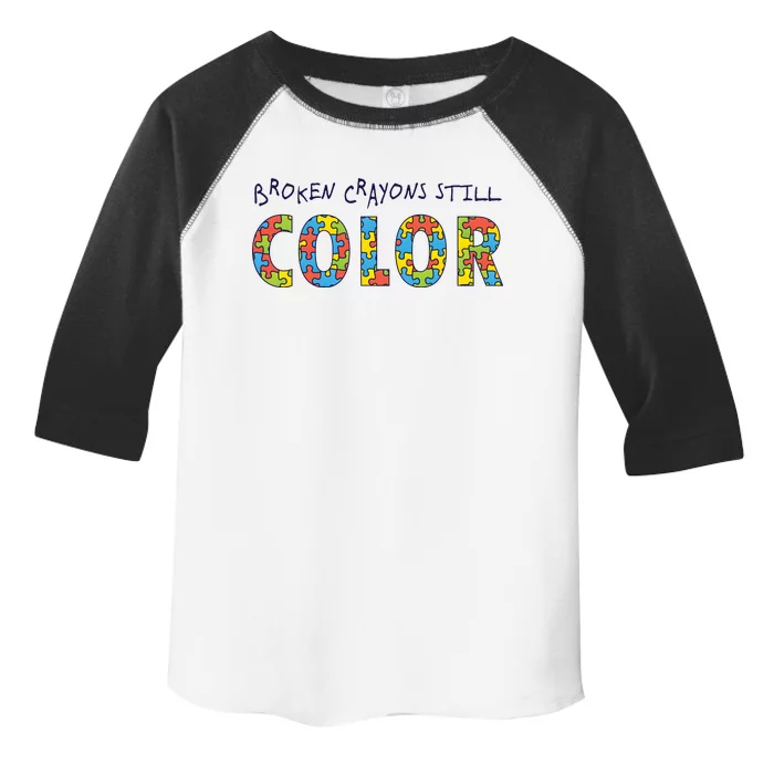 Broken Crayons Still Color Toddler Fine Jersey T-Shirt