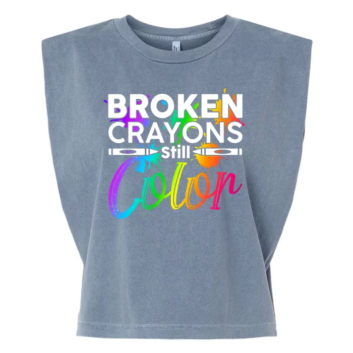 Broken Crayons Still Color Mental Health Awareness Garment-Dyed Women's Muscle Tee