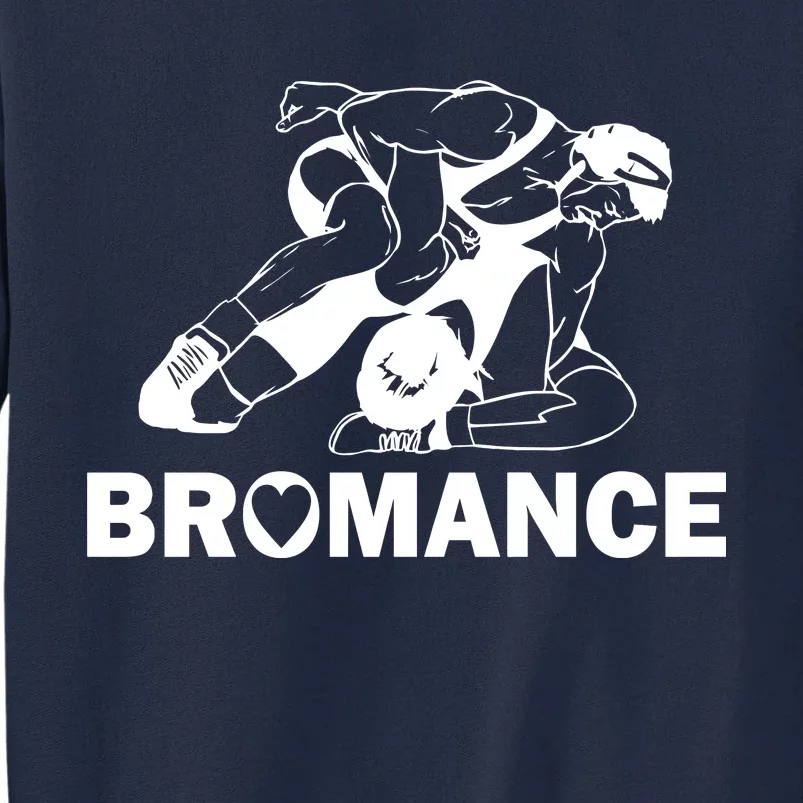 Bromance Wrestling Tall Sweatshirt