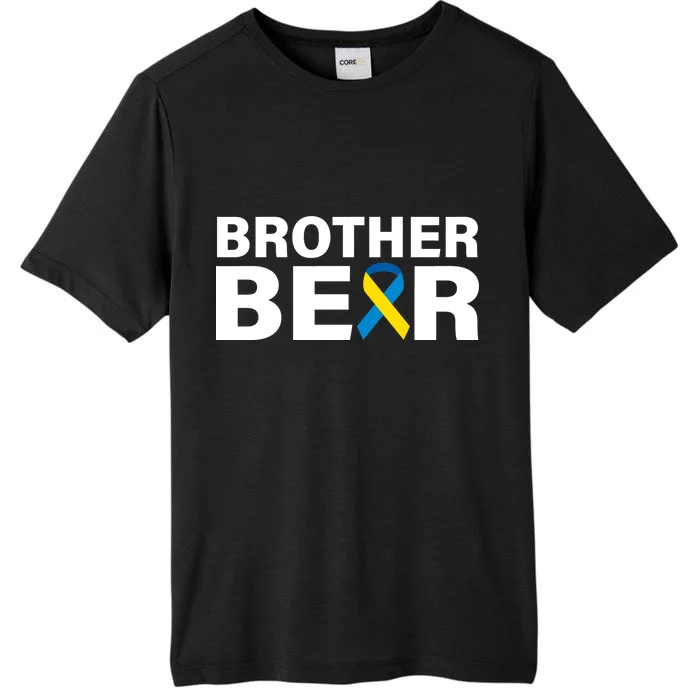 Brother Bear Down Syndrome Awareness ChromaSoft Performance T-Shirt