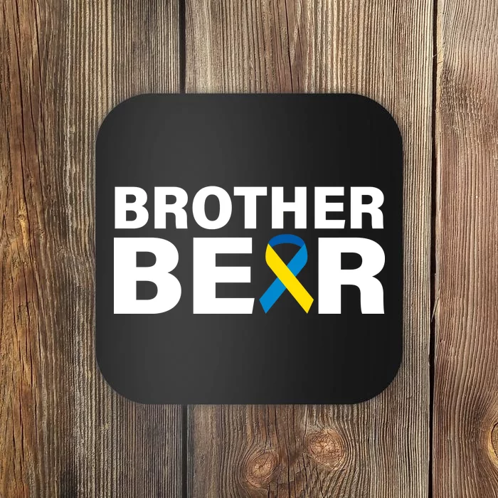 Brother Bear Down Syndrome Awareness Coaster