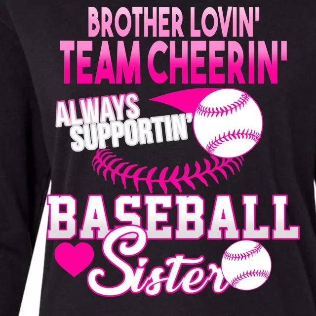 Brother Lovin Team Cheerin Baseball Sister Womens Cotton Relaxed Long Sleeve T-Shirt