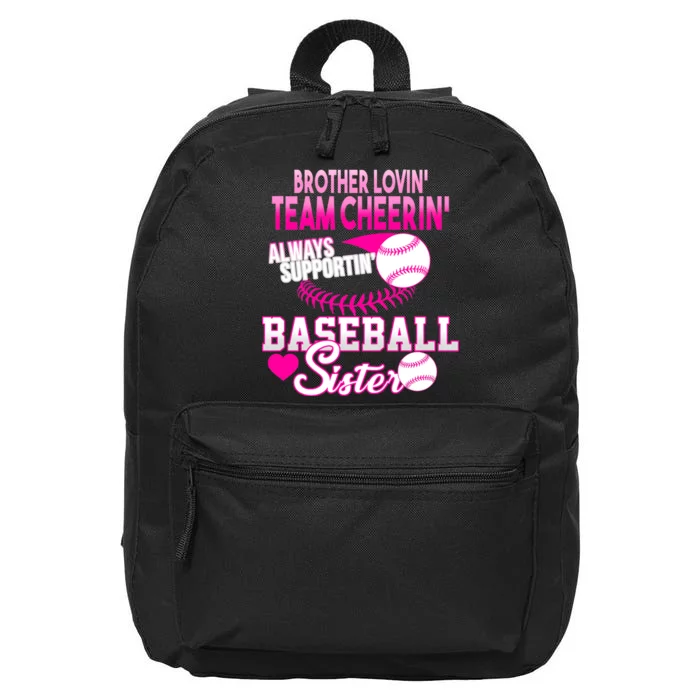 Brother Lovin Team Cheerin Baseball Sister 16 in Basic Backpack