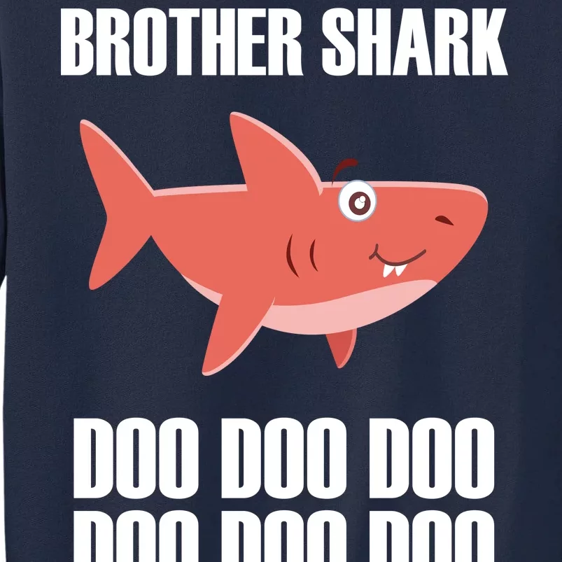 Brother Shark Doo Tall Sweatshirt