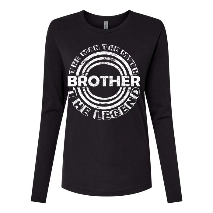 Brother The Man The Myth The Legend Womens Cotton Relaxed Long Sleeve T-Shirt