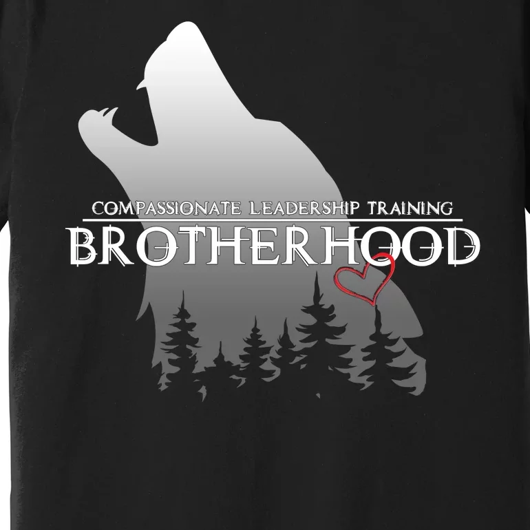 Brotherhood Compassionate Leadership Training Wolf Premium T-Shirt