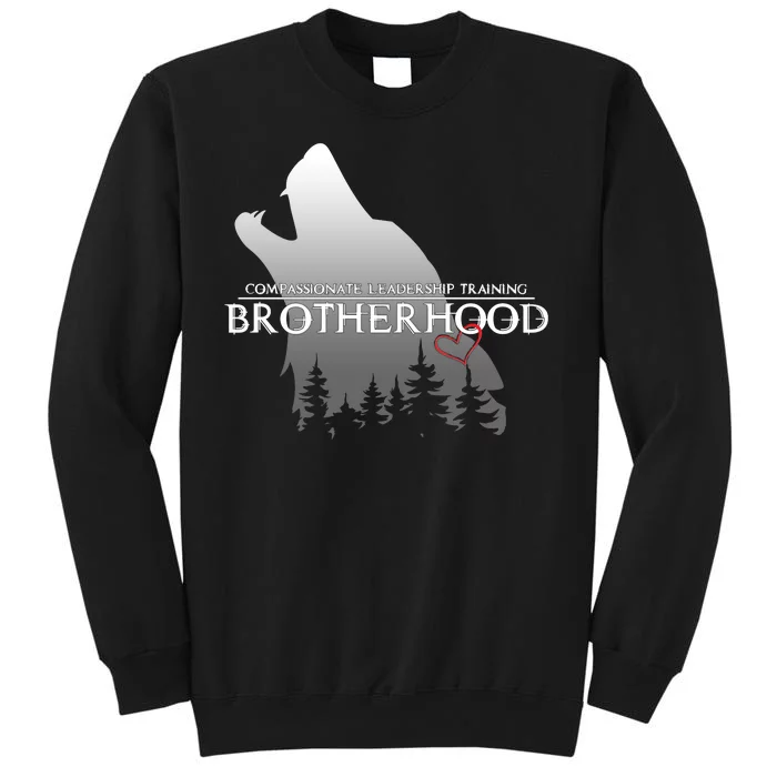 Brotherhood Compassionate Leadership Training Wolf Tall Sweatshirt