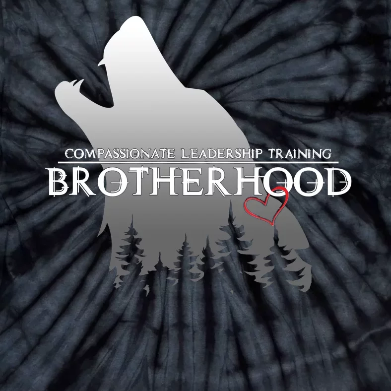 Brotherhood Compassionate Leadership Training Wolf Tie-Dye T-Shirt