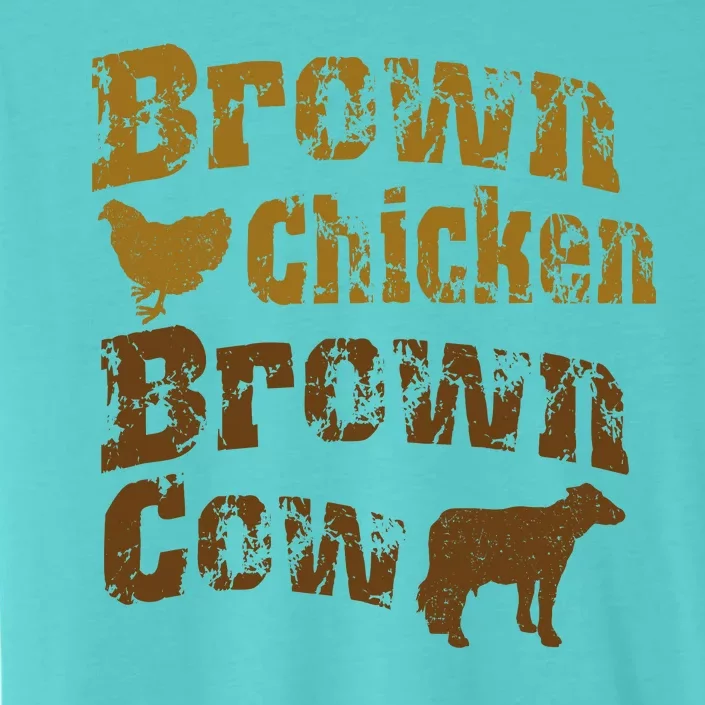 Brown Chicken Brown Cow ChromaSoft Performance T-Shirt