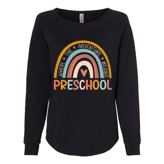 Boho Rainbow Preschool Where The Adventure Begins Teachers Womens California Wash Sweatshirt