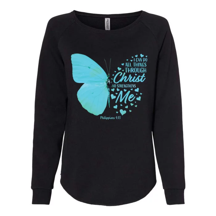 Butterfly Religious Philippians 4:13 Christian Funny Gift Womens California Wash Sweatshirt