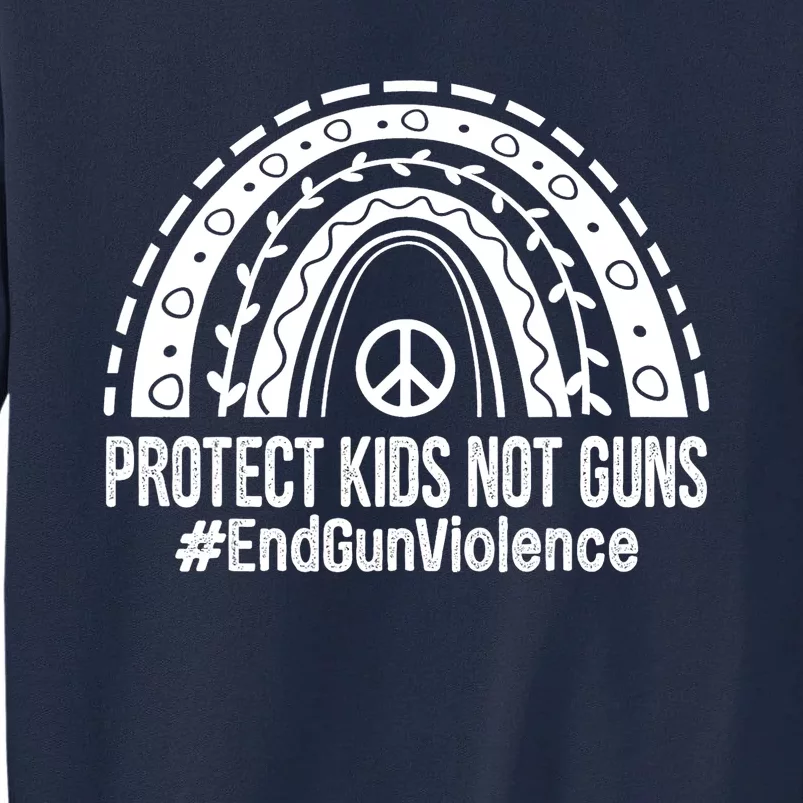 Boho Rainbow Protect Kids Not Guns End Gun Violence Orange Tall Sweatshirt