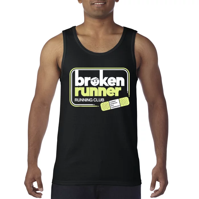 Broken Runner Running Club Turning Setbacks Into Comebacks Tank Top