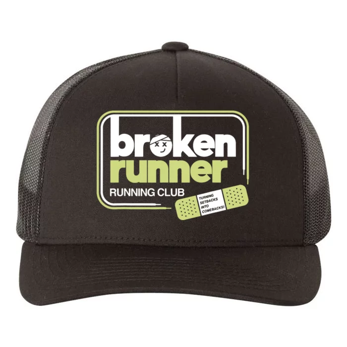 Broken Runner Running Club Turning Setbacks Into Comebacks Yupoong Adult 5-Panel Trucker Hat