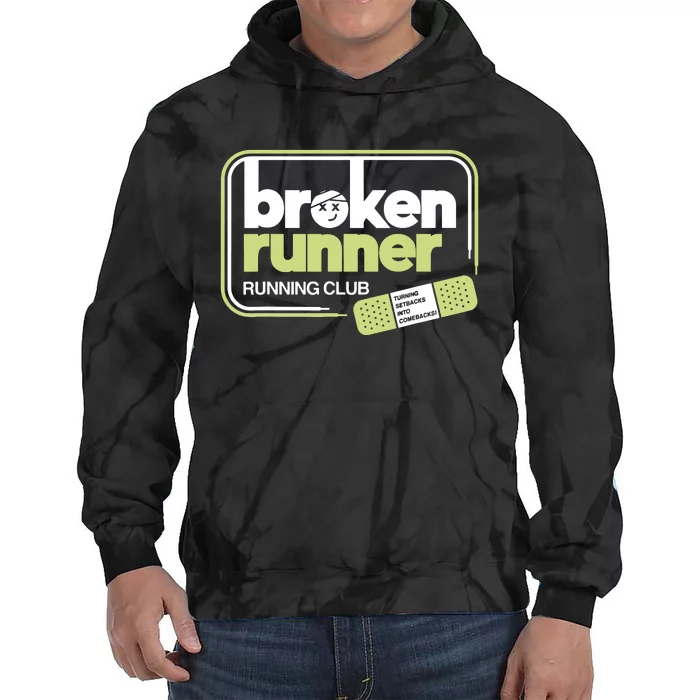 Broken Runner Running Club Turning Setbacks Into Comebacks Tie Dye Hoodie