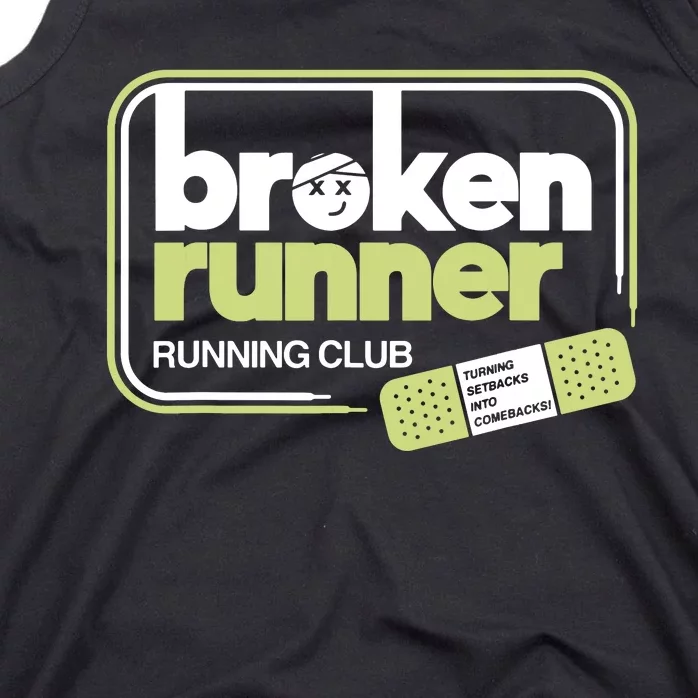 Broken Runner Running Club Turning Setbacks Into Comebacks Tank Top