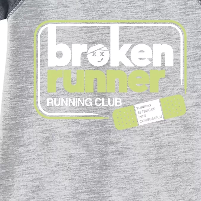 Broken Runner Running Club Turning Setbacks Into Comebacks Infant Baby Jersey Bodysuit