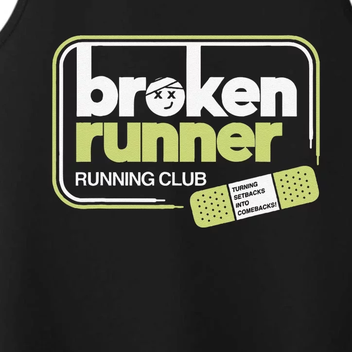 Broken Runner Running Club Turning Setbacks Into Comebacks Gift Performance Tank