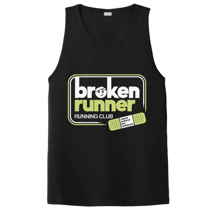 Broken Runner Running Club Turning Setbacks Into Comebacks Gift Performance Tank