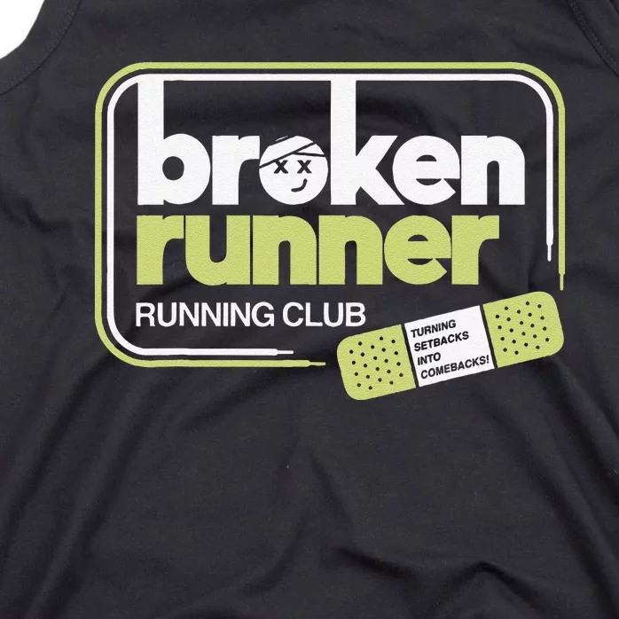 Broken Runner Running Club Turning Setbacks Into Comebacks Gift Tank Top