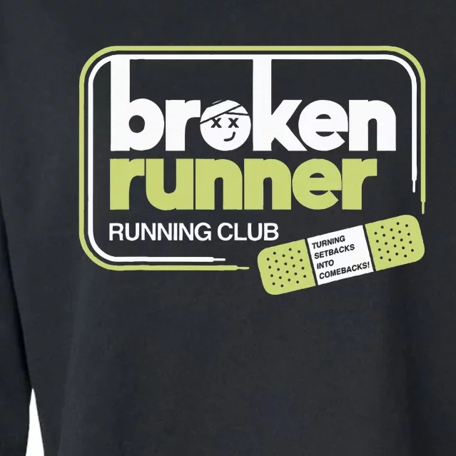 Broken Runner Running Club Turning Setbacks Into Comebacks Cropped Pullover Crew