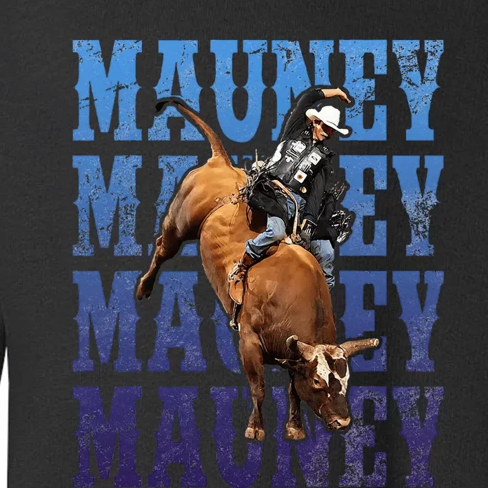 Bull Riders Rodeo Cowboy And Bull Riders Toddler Sweatshirt