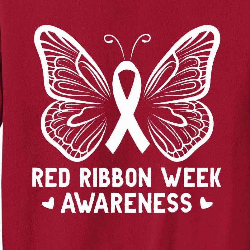 Butterfly Red Ribbon Week Awareness Drug Free Tall Sweatshirt