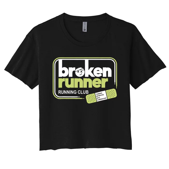 Broken Runner Running Club Turning Setbacks Meme Women's Crop Top Tee