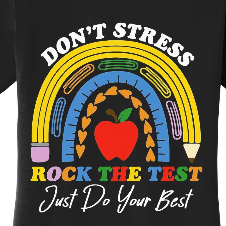 Boho Rainbow Rock The Test Testing Day Teacher Students Women's T-Shirt