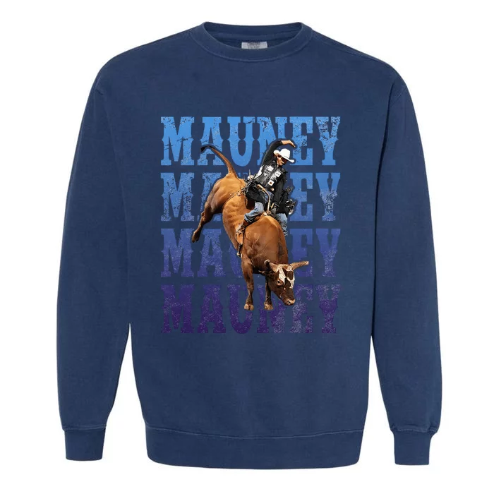 Bull Riders Rodeo Cowboy And Bull Riders Garment-Dyed Sweatshirt