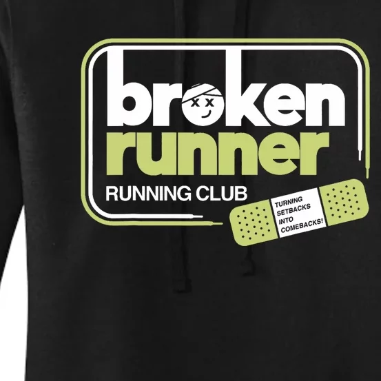 Broken Runner Running Club Turning Setbacks Into Comebacks Women's Pullover Hoodie