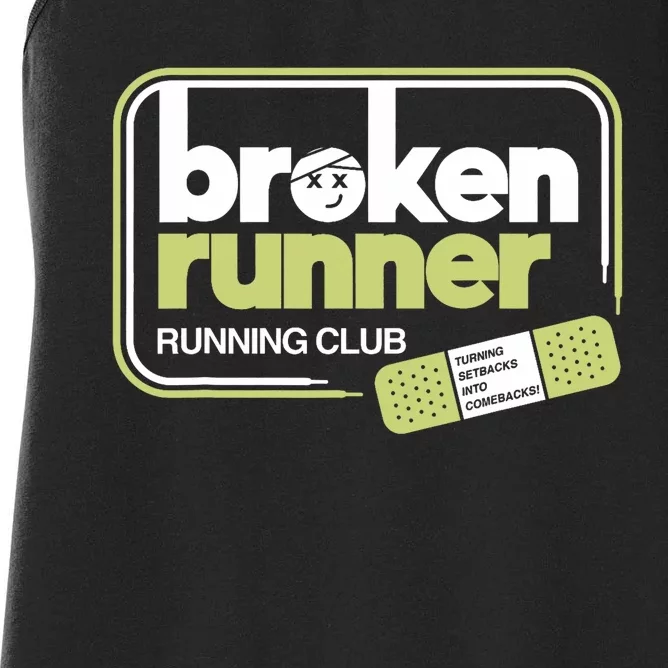 Broken Runner Running Club Turning Setbacks Into Comebacks Women's Racerback Tank