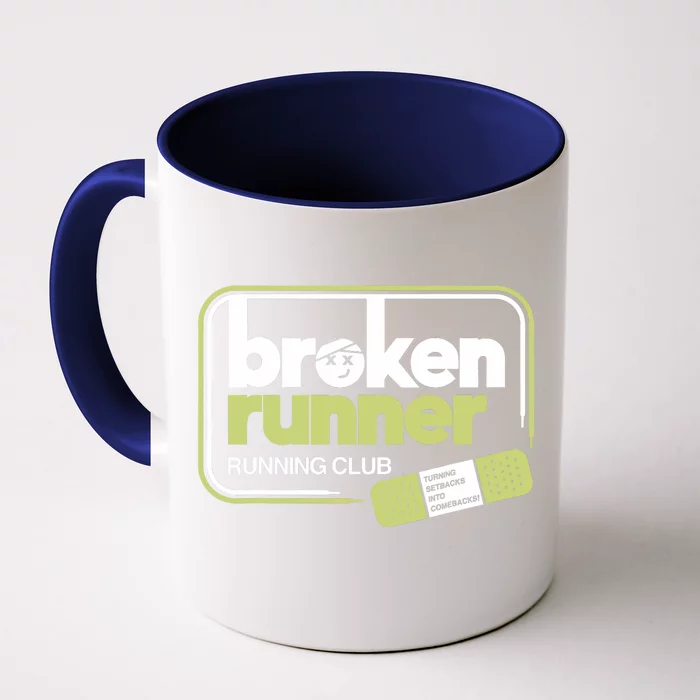 Broken Runner Running Club Turning Setbacks Into Comebacks Front & Back Coffee Mug